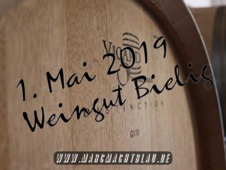 1. Mai 2019 Weingut Bielig Beitragsbild