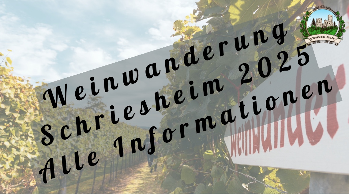 Weinwanderung Schriesheim 2025 am 5. Oktober: 12 Stationen, Wein & Spezialitäten, Start am Rathaus, Parken kostenlos am Festplatz.