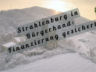 Strahlenburg in Bürgerhand: Finanzierung gesichert
