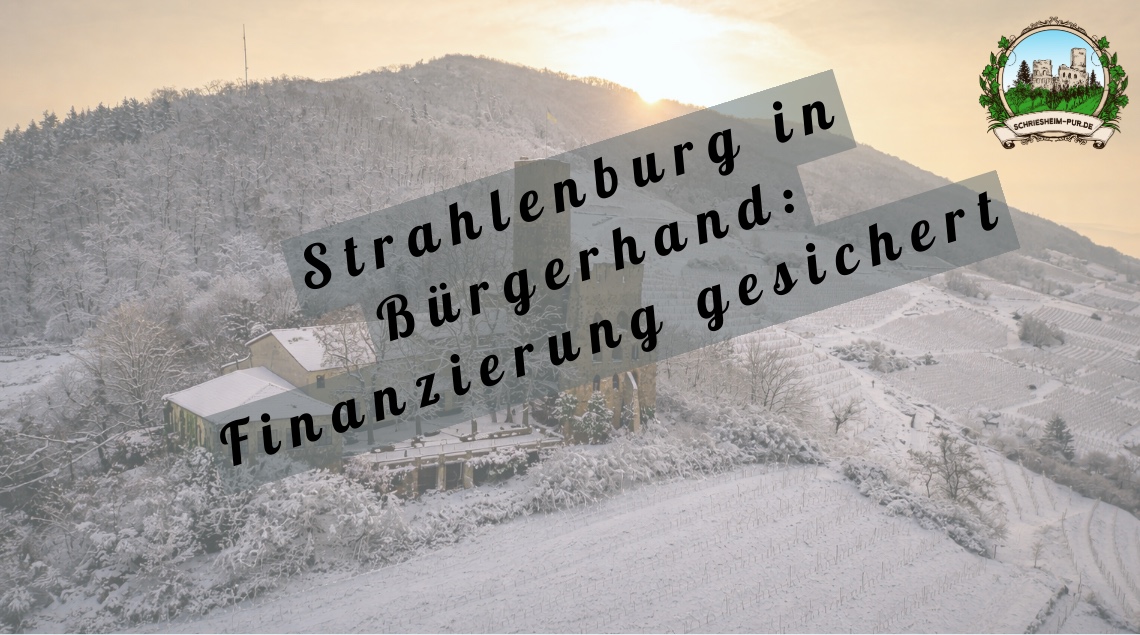 Strahlenburg in Bürgerhand: Finanzierung gesichert